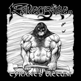 Ravensire : Tyrant's Dictum